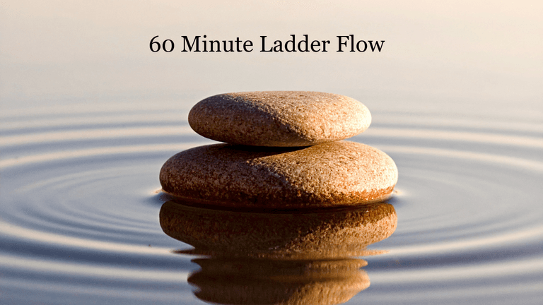60 Minute Ladder Flow