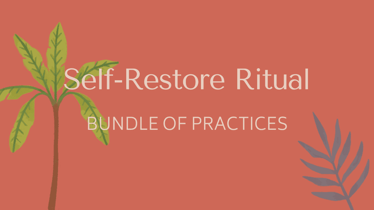 Self-Restore Ritual