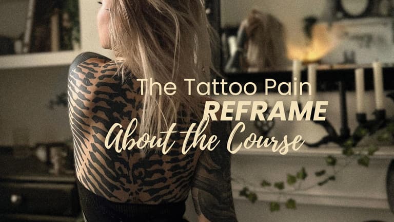 What is the Tattoo Pain Reframe?