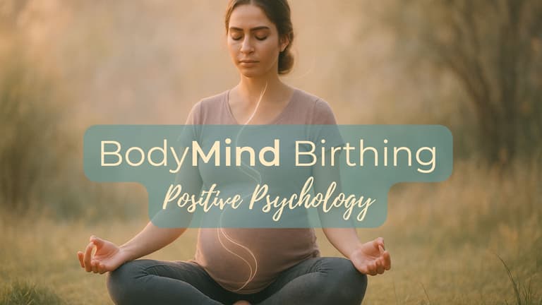Positive Birth Psychology