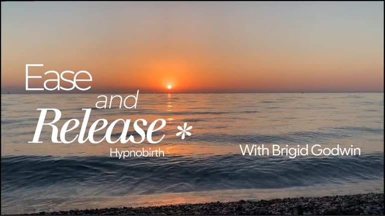 Hypnobirthing: Ease & Release