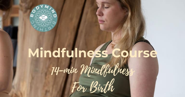 Mindfulness for Birth: 14 mins