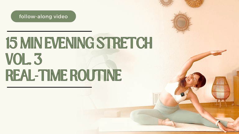 15-20 Min Evening Stretch to Get Ready for Bed Vol.3 | Real-time follow-along