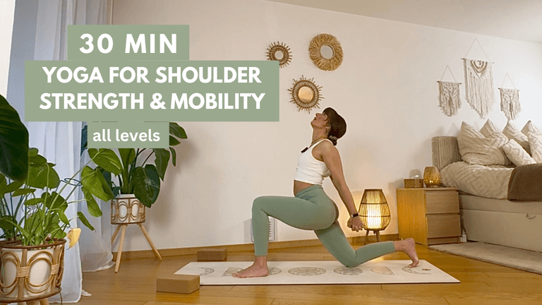 30 min Yoga Flow For Shoulder Strength & Mobility - all levels