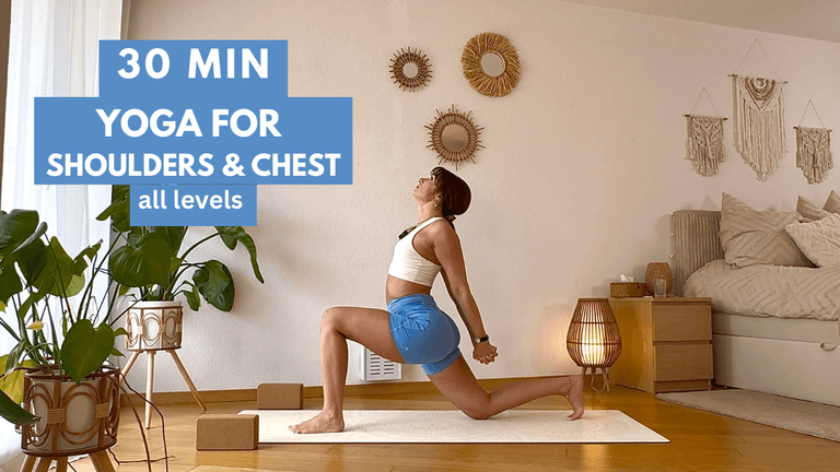 30 min Yoga For Shoulders & Chest