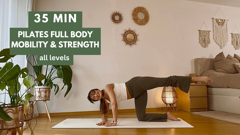 35 min Pilates Full Body Mobility & Strength - all levels