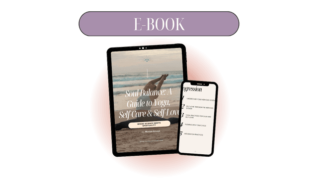 Soul Balance: A Guide to Yoga, Self-Care & Self-Love