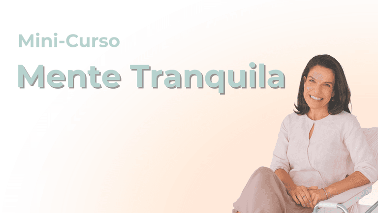 O Método Mente Tranquila