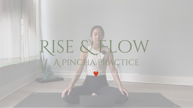 Rise & Flow: A Pincha Practice