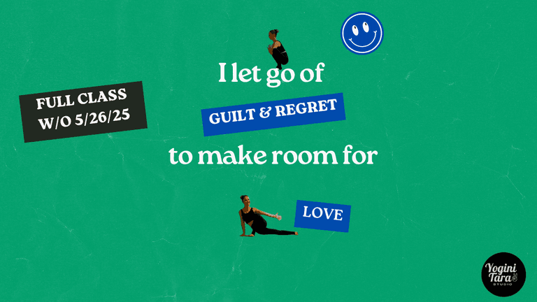 Heart-Opening Yoga Flow: Release Guilt and Regret | Full-Body Workout with Tara