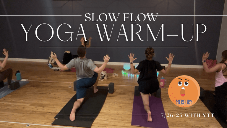 Slow Flow Warm-Up with Yoga Teacher Trainees | Mercury Retrograde Mishap